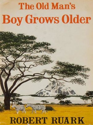 cover image of The Old Man's Boy Grows Older